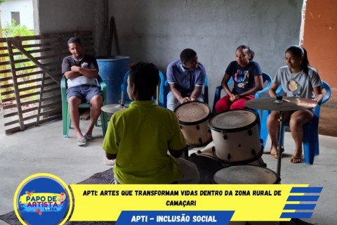 APTIs: Artes que Transformam Vidas 🎶