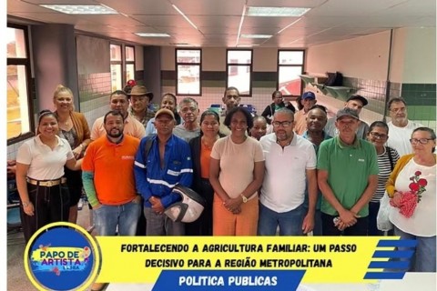 Fortalecendo a Agricultura Familiar: Um Passo Decisivo para a Região Metropolitana