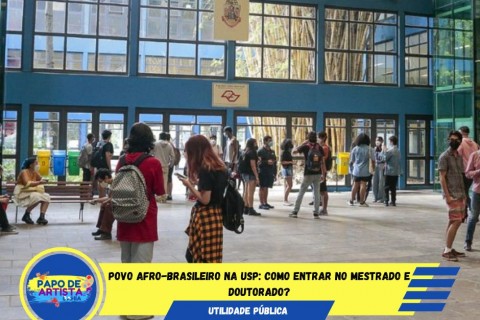 Povo preto na USP: chegou a nossa vez!
