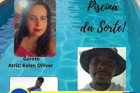 PISCINA DA SORTE: QUANDO A AMIZADE MERGULHA NA FÉ, NA ESPERANÇA E NOS SONHOS DO POVO BAIANO