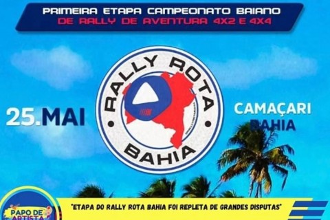 *Etapa do RALLY ROTA BAHIA foi repleta de grandes disputas*
