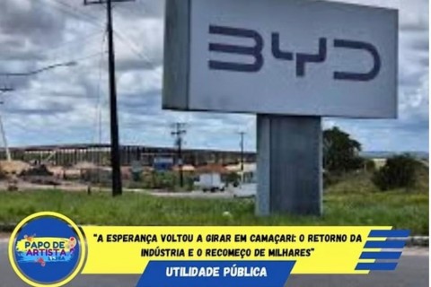 “A esperança voltou a girar em Camaçari: o retorno da indústria e o recomeço de milhares”