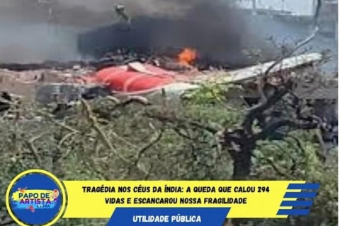 Tragédia nos Céus da Índia: A Queda que calou 294 Vidas e Escancarou Nossa Fragilidade