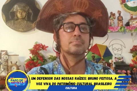 DEFENSOR DA NOSSA CULTURA!