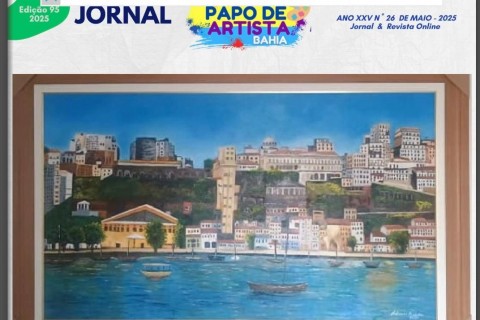 JORNAL  PAPO  DE  ARTISTA BAHIA Comece a semana bem informado!